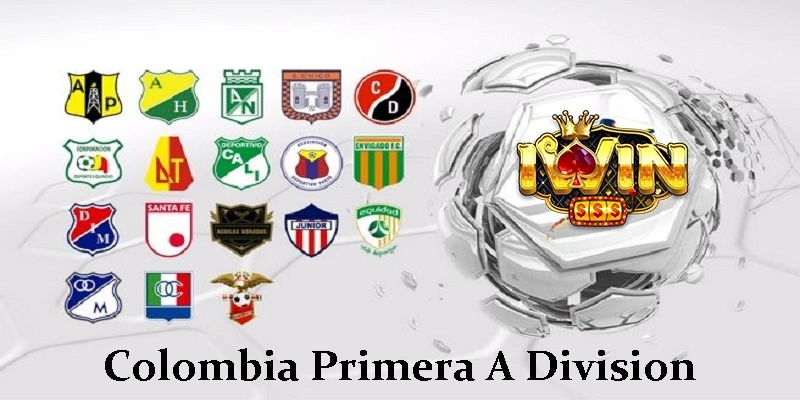 Cá Cược Colombia Primera A Division Iwin
