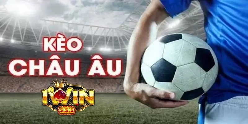 Kèo Chấp Châu Âu
