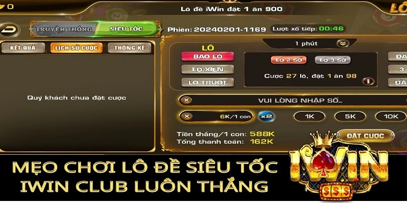 Chiến lược chơi Lô Đề siêu tốc iWin