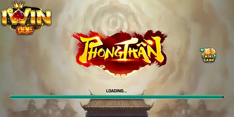Nổ Hũ Phong Thần Tại iWin