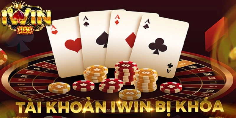 Tài khoản iWin bị khóa